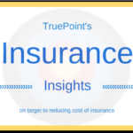 on target to reducing the cost of insurance. TruePoint Insurance, we are insuringky.com