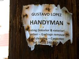 What do handymen do?  They are knows a Jack of all Trades, so the list can be very long.